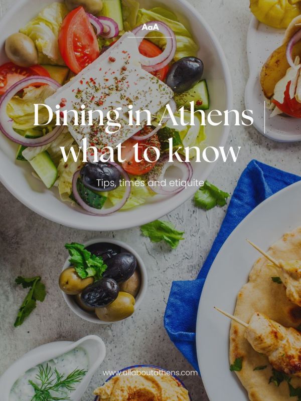 Dining in Athens | what you need to&nbsp;know