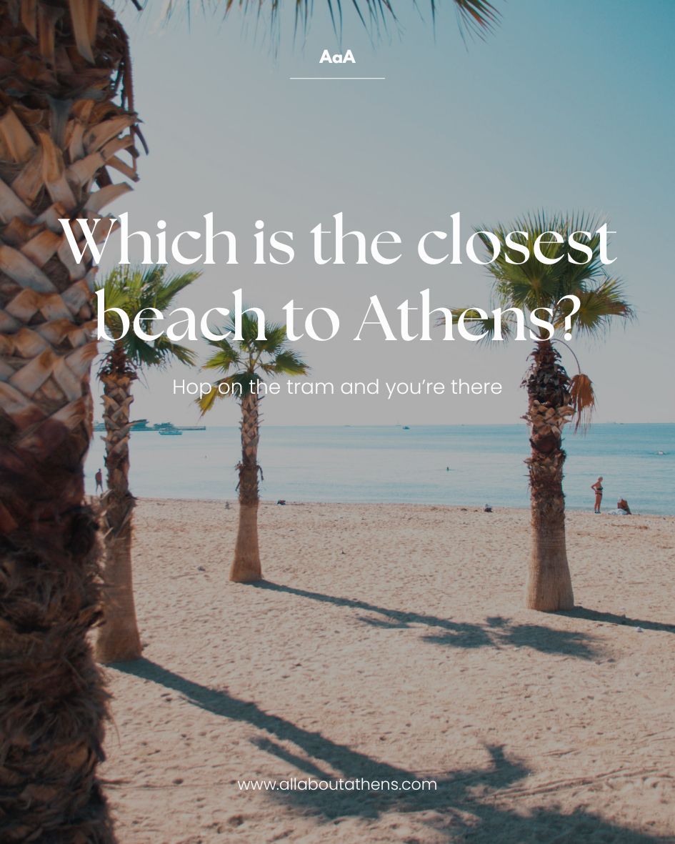 What’s the closest beach from&nbsp;Athens?